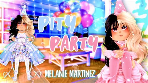 Pity Party - Melanie Martinez (Royale High Music Video) - YouTube