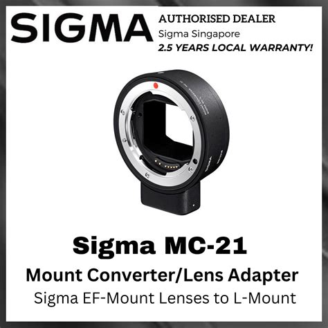 Sigma MC-21 Mount Converter/Lens Adapter (Sigma EF-Mount Lenses to L-Mount Camera), Photography ...