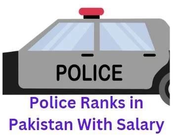 Police Ranks in Pakistan - Pakistan Police Ranks of Punjab