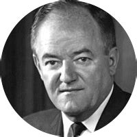 Hubert Humphrey Quotes - WonderfulQuote