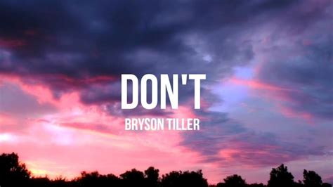 Bryson Tiller - Don't (Lyrics) - YouTube