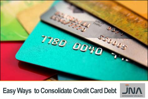 Easy Ways to Consolidate Credit Card Debt - JNA Dealer Program