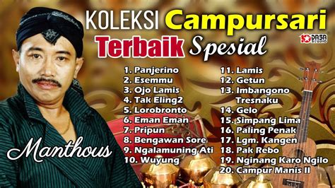 Koleksi Campursari Terbaik Spesial '' MANTHOUS '' #dasastudio - YouTube