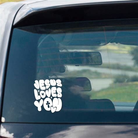 Jesus Loves You Car Decals, Christian Stickers, Jesus Stickers, Car Stickers And Decals, Bumper ...