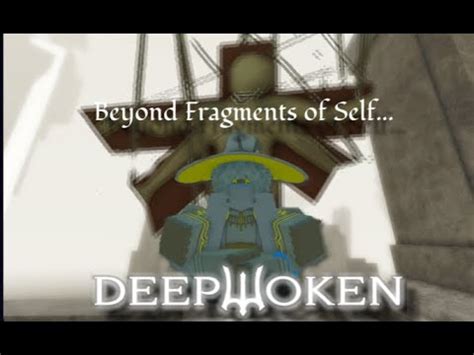 Beyond Fragments Of Self... | Deepwoken - YouTube