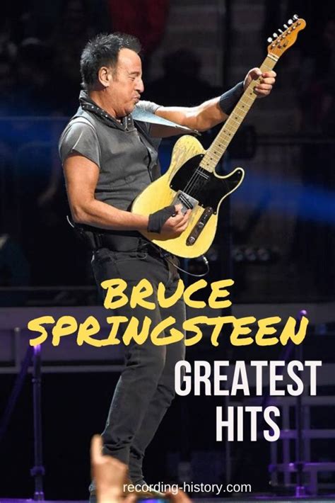 10+ Best Bruce Springsteen's Songs & Lyrics - All Time Greatest Hits