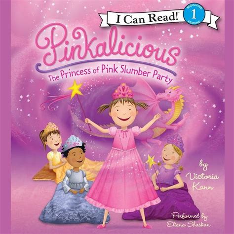 Pinkalicious: The Princess of Pink Slumber Party - Audiobook | Listen ...