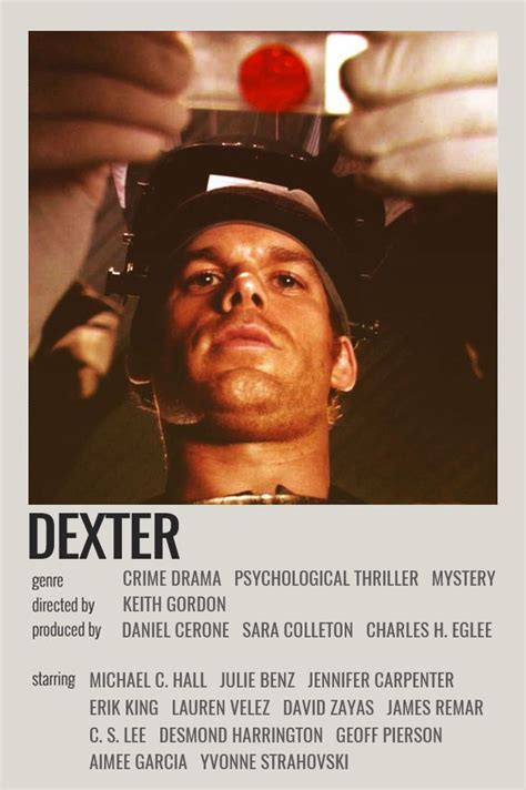 dexter | Dexter poster, Dexter, Good movies to watch