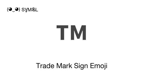 Trade Mark Emoji 📖 Emoji Meaning Copy & 📋 Paste ( ‿ ) SYMBL