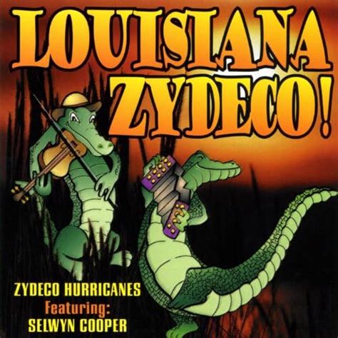 Play Louisiana Zydeco by Zydeco Hurricanes W/ Selwyn Cooper on Amazon Music