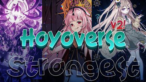 Strongest Hoyoverse characters (v2) | HoYoLAB