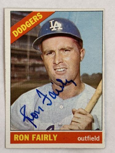 Ron Fairly 1966 Topps #330 Card Autograph Auto Signed Los Angeles ...