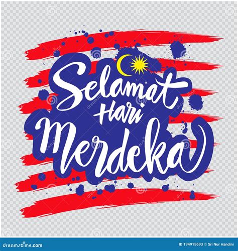 Malaysias Independence Day Selamat Hari Merdeka Images