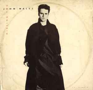 John Waite - Missing You (Extended Version) (1984, Vinyl) | Discogs