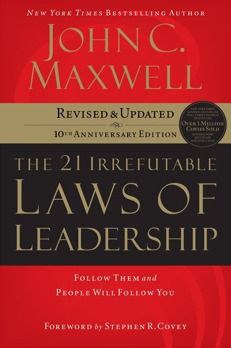 The 21 Irrefutable Laws of Leadership by John C. Maxwell (#9 The Law Of ...