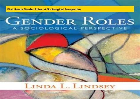 First Reads Gender Roles: A Sociological Perspective