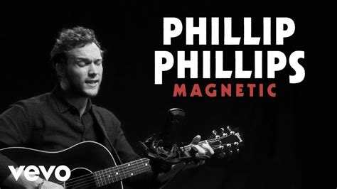 Phillip Phillips - "Magnetic" Official Performance | Vevo - YouTube