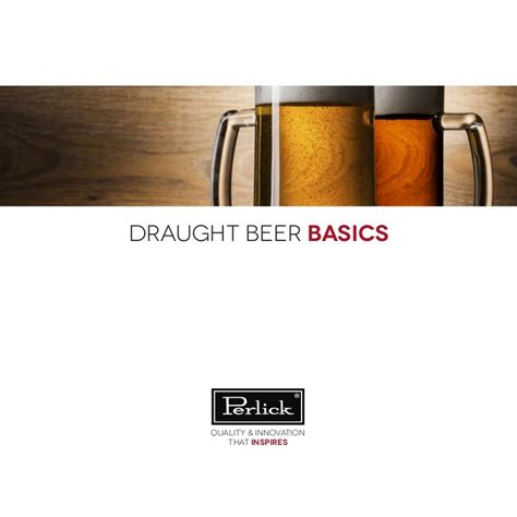 Draught beer basics