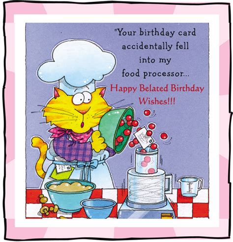 Funny Belated Birthday... Free Belated Birthday Wishes eCards | 123 ...