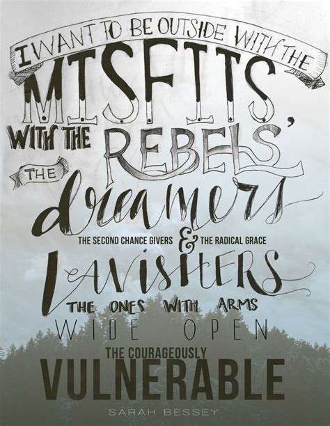 "I Want to Be Outside with the Misfits" Print | Misfits quotes, Quote jar, Serious quotes