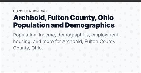 Archbold, Fulton County, Ohio Population | Income, Demographics, Employment, Housing