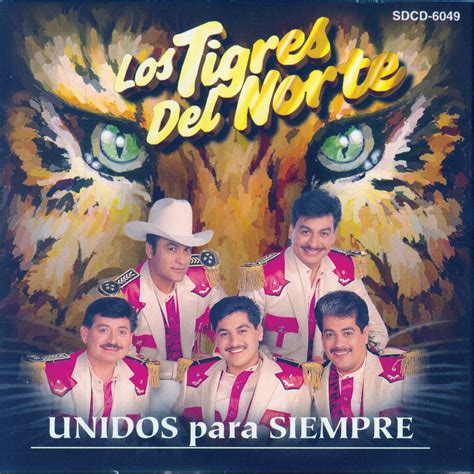 ‎Unidos Para Siempre - Album by Los Tigres del Norte - Apple Music