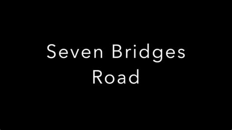 Seven Bridges Road Cover - YouTube