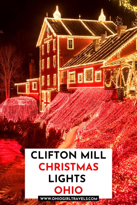 Clifton Mill Christmas Lights - Ohio Girl Travels