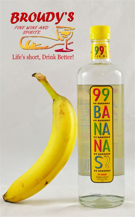 99 Bananas Liqueur 750ml. A great way to get down to some serious ...