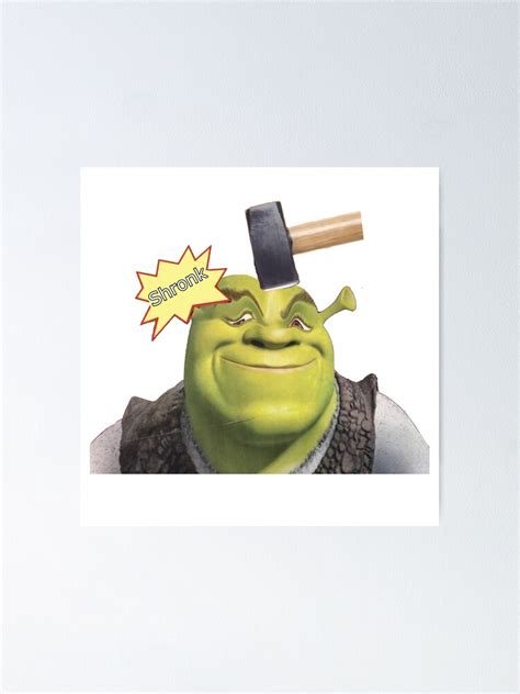 "Shronk meme" Poster for Sale by SoullesCarbon41 | Redbubble