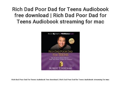 Rich Dad Poor Dad for Teens Audiobook free download | Rich Dad Poor Dad for Teens Audiobook ...