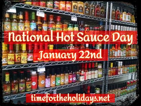 Happy National Hot Sauce Day – January 22nd | Time for the Holidays ...