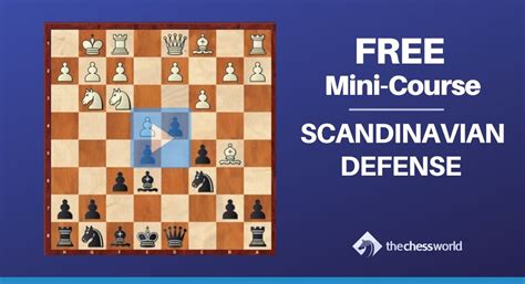 Scandinavian Defense - Rare Lines - Mini Course — 21 Days to Supercharge Your Chess by ...