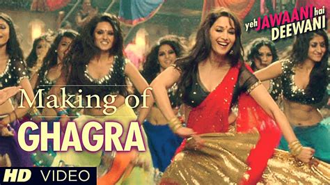 "Ghagra Yeh Jawaani Hai Deewani" Song Making | Madhuri Dixit, Ranbir ...