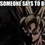 Goku Staring Meme Generator - Imgflip