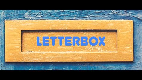 Letterbox - YouTube