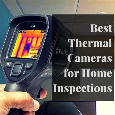 Best Thermal Imaging for Home Inspections