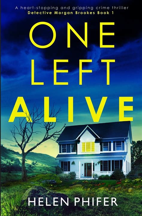 One Left Alive, by Helen Phifer - loopyloulaura