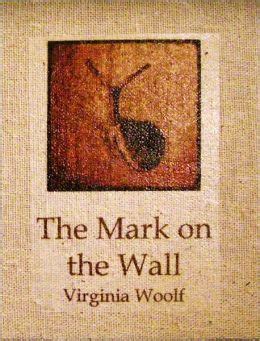 The Mark on the Wall and Other Short Fiction by Virginia Woolf | 2940013279377 | NOOK Book ...