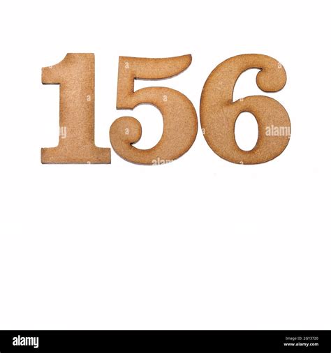 Number 156 in wood, isolated on white background Stock Photo - Alamy