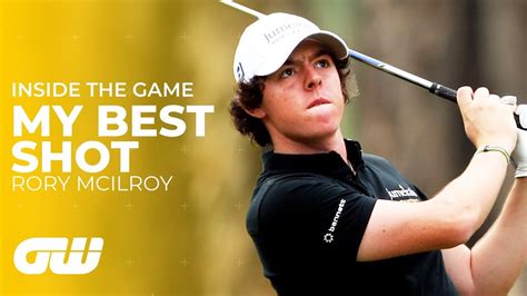 Rory McIlroy's Best Shot EVER | My Best Shot | Golfing World - YouTube