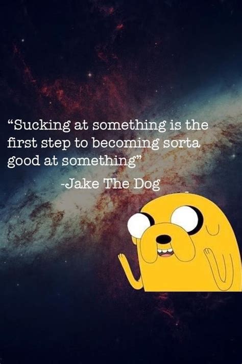 Adventure Time Jake The Dog Quotes. QuotesGram