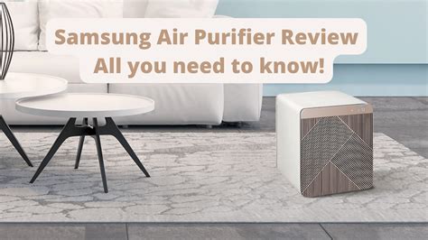 Samsung Air Purifier Review | All you need to know! - Cosmo Air ...