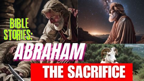 Bible stories: "The Story of Abraham and Isaac" Sacrifice on Mount ...