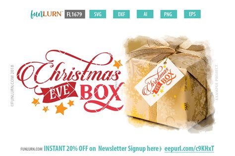 Christmas Eve Box SVG Free - FunLurn