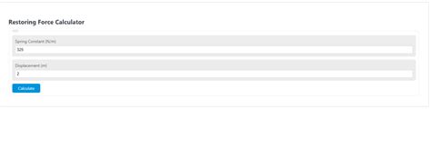 Restoring Force Calculator - Calculator Academy