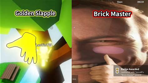 "Brick Master badge and Golden Slapple" How lucky am I .w.??? ¦ Roblox Slap Battles👏 - YouTube