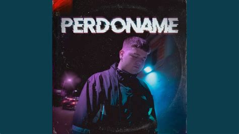 Perdoname - YouTube