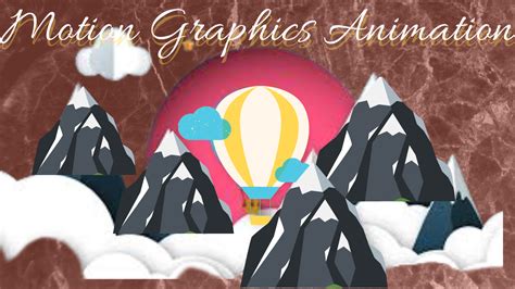 Motion Graphics Animation: About Motion Graphics Animation