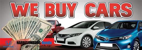 We Buy Cars | Harrisonburg, Virginia 22801 | Harrisonburg Honda